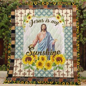 Jesus Is My Sunshine Quilt Bt19_0808  Quilt
